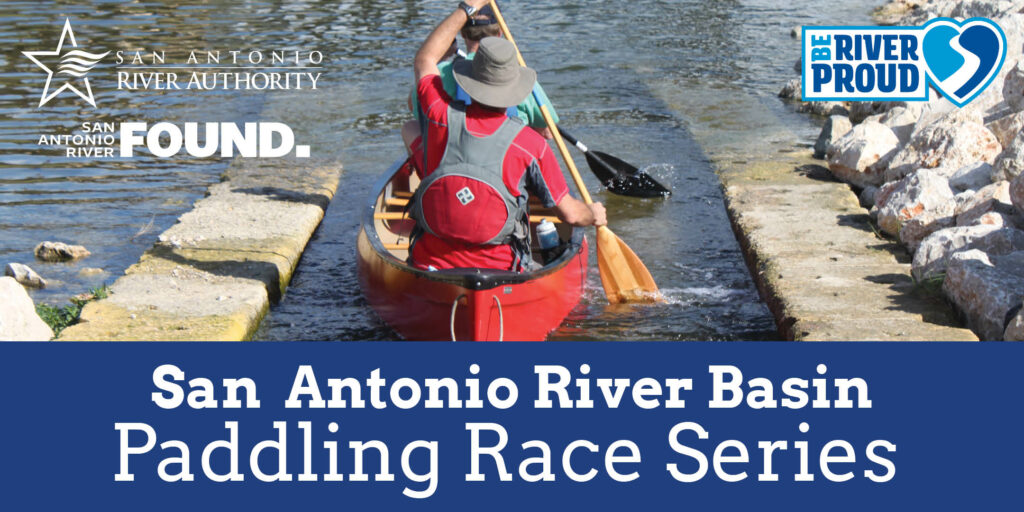 San Antonio River Basin Paddling Race Series Event Flyer.