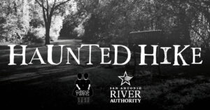 Haunted Hike promotional graphic brought to you by the San Antonio River Authority and Curious Twins